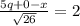 \frac{5q + 0 -x}{\sqrt{26} } = 2