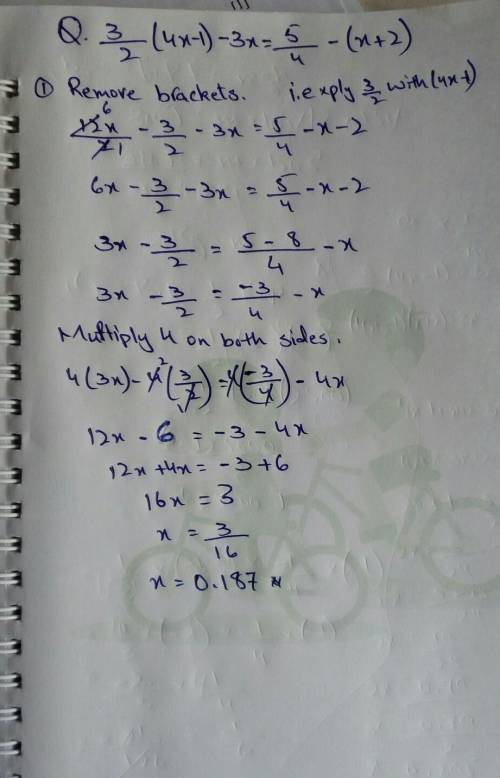 What is the value of x in the equation 3/2(4x – 1) – 3x = 5/4 – (x + 2)?