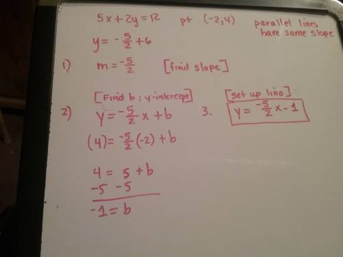 What is the equation of the line that is parallel to the line 5x + 2y = 12 and passes through the po