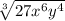 \bold{\sqrt[3]{27x^6y^4}}