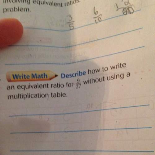 How to write an equivalent ratio for 9 over 27 without using a multiplication table