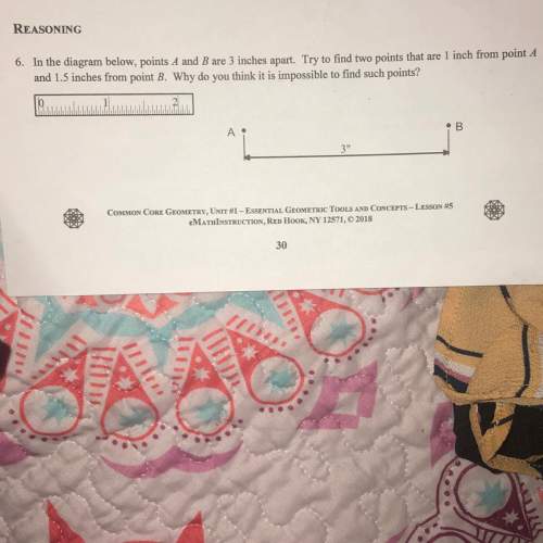 6. in the diagram below, points a and b are 3 inches apart. try to find two points that are 1 inch f