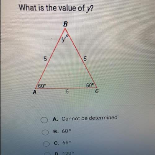 What is the value of y?  a.cannot be determined b.60° c.65° d.120°