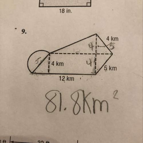 How do i show the work to find the area of this composite figure. the answer is 81.8km i just don’t