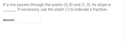 What is the slope of the question above