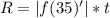 R =  |f(35)'| *  t