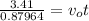 \frac{3.41}{0.87964}=v_{o}t