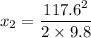 x_{2}=\dfrac{117.6^2}{2\times9.8}