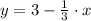 y = 3-\frac{1}{3}\cdot x
