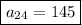 \boxed {a_{24} = 145}