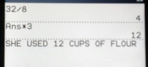 Francesca had 32 cups of flour.she used 3/8 of the flour for a recipe.how much flour did francesca u