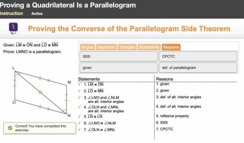 Proving the Converse of the Parallelogram Side Theorem

Try it
3
Given: LM ON and LO MN
Prove: LMNO
