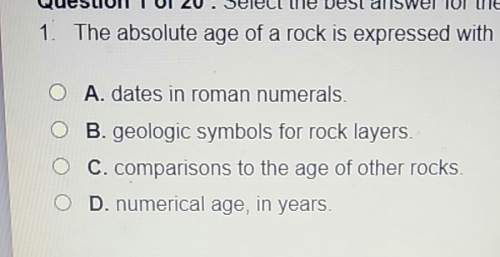 1. the absolute age of a rock is expressed witho a. dates in roman numeralso b. geologic