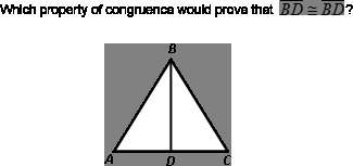 Which property of congruence would prove that bd ≈ bd?  the reflexive property of congru