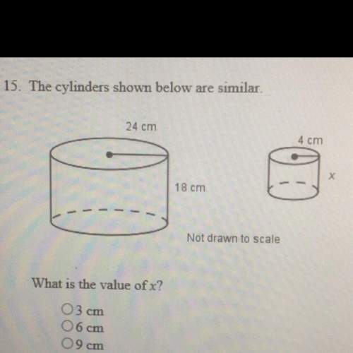 The cylinders shown below are similar a 3cm  b 6cm  c 9cm  d 18cm