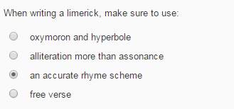 When writing a limerick make sure to use: