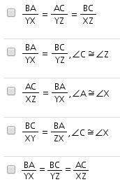 Which would prove that δabc ~ δxyz? select two options.