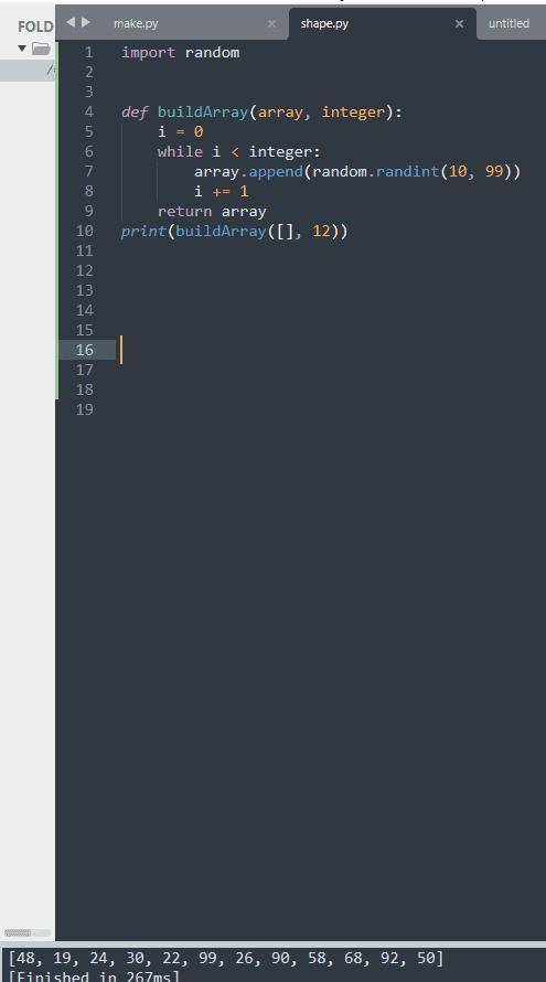 8.6 Code Practice: Question 1

Write a function named buildArray that builds an array by appending a