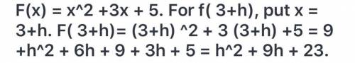 If f(x)=x2+3x+5 what is f(3+h)