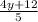 \frac{4y+12}{5}