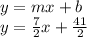 y=mx+b\\y=\frac{7}{2}x+\frac{41}{2}