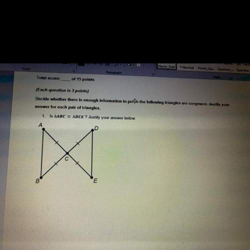 Decide whether there is enough information to prove the following triangles are congruent. justify y