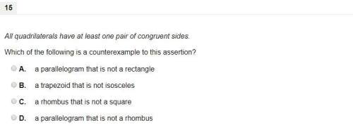 All quadrilaterals have at least one pair of congruent sides. which of the following is