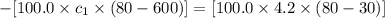 -[100.0\times c_1\times (80-600)]=[100.0\times 4.2\times (80-30)]