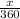 \frac{x}{360}