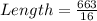 Length = \frac{663}{16}