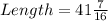 Length = 41\frac{7}{16}