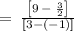 =\:\frac{\left[9\:-\:\frac{3}{2}\right]}{\left[3-\left(-1\right)\right]}