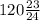 120\frac{23}{24}