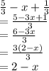 \frac{5}{3}-x+\frac{1}{3}\\=\frac{5-3x+1}{3}\\=\frac{6-3x}{3}\\=  \frac{3(2-x)}{3}\\=2-x