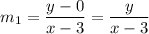 \displaystyle m_1=\frac{y-0}{x-3}=\frac{y}{x-3}