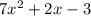 7x^2 + 2x - 3