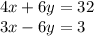 4x+6y=32\\3x-6y=3\\