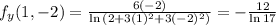 f_y(1,-2) = \frac{6(-2)}{\ln{(2 + 3(1)^2 + 3(-2)^2)}} = -\frac{12}{\ln{17}}