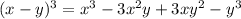 (x - y)^3 = x^3 - 3x^2y + 3xy^2 - y^3