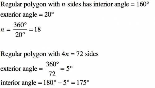 A regular polygon has n sides and interior angles on 160°

Find the size of each interior angle in a