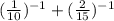 (\frac{1}{10})^{-1}+(\frac{2}{15})^{-1}