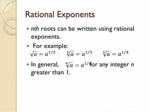 Describe how a root can be written using a rational exponent. Give an example.
HELP NOW