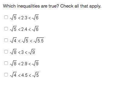 Which inequalities are true? check all that apply.