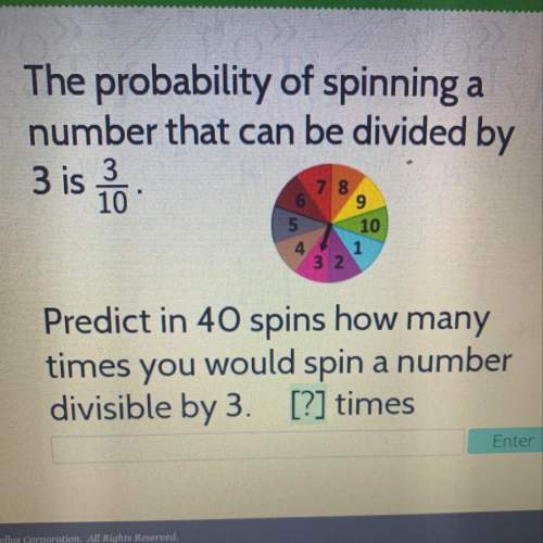 The probability of spinning a number that can divided by 3 is 3/10