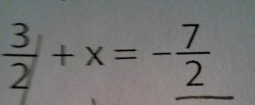 3/2+×= -7/2 i. dont know how to solve for x i dont know the answer