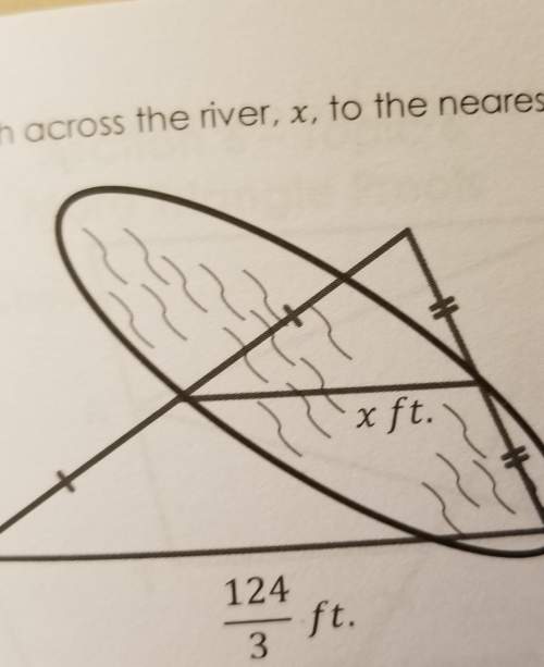Determine the length across the river, x to the nearest hundred
