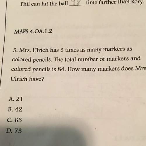 Mrs. ulrich has 3 times as manymarkers as colored pencils. the total number of markers and colored p