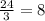 \frac{24}{3} =8