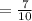 = \frac{7}{10}