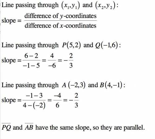 Decide whether the two segments are parallel, perpendicular, or neither.

Show your work!
PO: P(5. 2